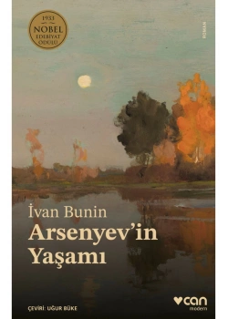 Arsenyevin Yaşamı  İvan Bunin  Can Yayın
