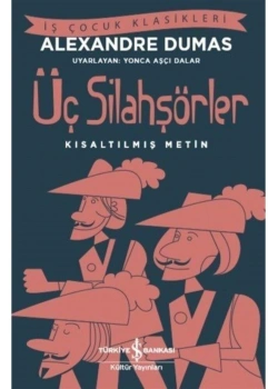 Üç Silahşörler  İş Bankası