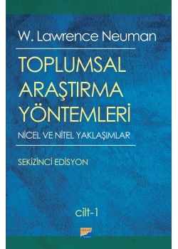 Toplumsal Araştırma Yöntemleri 2 Cilt Takım  Lawrence Neuman  Siyasal Kitabevi