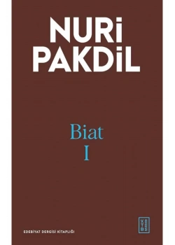 Biat 1 Nuri Pakdil Ketebe
