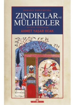 Osmanlı Toplumunda Zındıklar Ve Mülhidler  A.Yaşar Ocak  Timaş