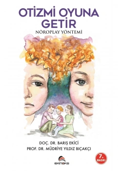 Otizmi Oyuna Getir   Nöroplay Yöntemi   Ekinoks