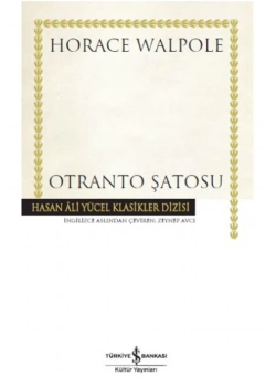 Otranto Şatosu  Horace Walpole     İş Bankası