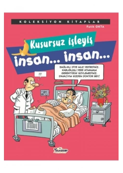 Kusursuz İşleyiş İnsan  Teleskop