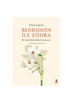 Bedriddin İle Zöhra  Erhan Çapraz  Kapı Yayın