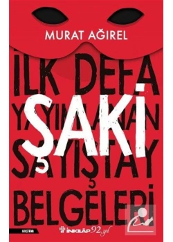 Şaki- Mura Ağırel  İnkilap Yayın
