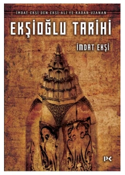 Ekşioğlu Tarihi Imdat Ekşi Profil