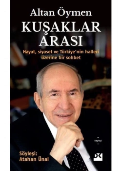 Kuşaklar Arası  Altan Öymen  Doğan Kitap
