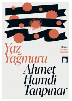 Yaz Yağmuru  Ahmet Hamdi Tanpınar  Dergah Yayın