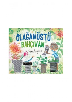 Olağanüstü Bahçevan   Kronik