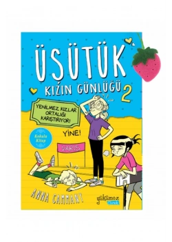 Üşütük Kızın Günlüğü-2  Yenilmez Kızlar Ortalığı Karış