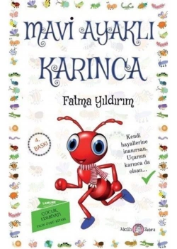 Mavi Ayaklı Karınca Fatma Yıldırım Akıllı Zebra