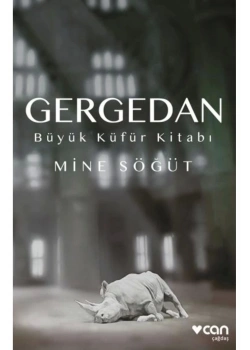 Gergedan  Mine Söğüt  Can Yayın