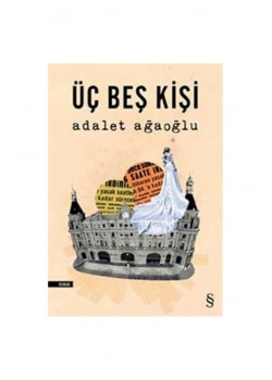 Üç Beş Kişi  Adalet Ağaoğlu   Everest