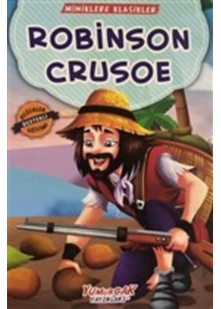 Robinson Crusoe   Miniklere Klasikler   Yumurcak
