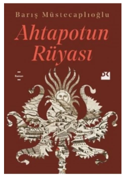 Ahtapotun Rüyası  Barış Müstecaplıoğlu  Doğan Kitap