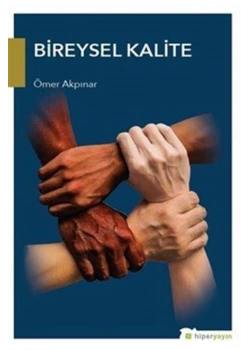 Bireysel Kalite   Ömer Akpınar    Hiperlink Yayın