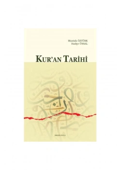 Kuran Tari̇Hi̇ Mustafa Öztürk-Hadi̇Ye Ünsal Ankara Okulu