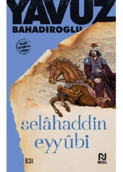 Selahaddin Eyyubi  Yavuz Bahadıroğlu  Nesil Yayın