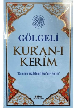 Seda 018 Orta Boy Gölgeli Kuranı Kerim-Kalemle Yazılabilen Kuranı Kerim