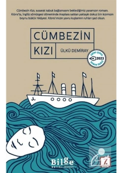 Cümbezin Kızı Ülkü Demiray Bilge Kültür
