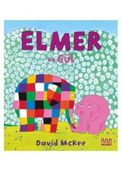 Elmer Ve Gül Mundi Yayın