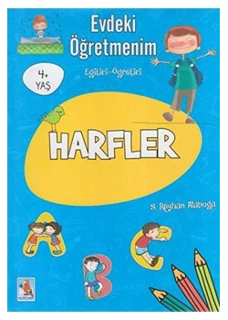 Evdeki Öğretmenim Harfler 4+Yaş   Nurdan Yayın