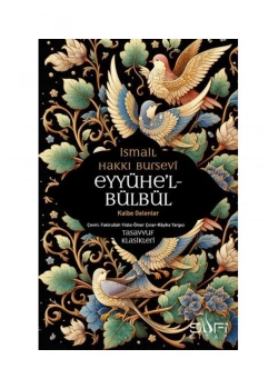 Eyyühel Bülbül Kalbe Gelenler  Sufi Kitap