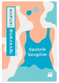 Sputnik Sevgilim. Haruki Murakami  Doğan