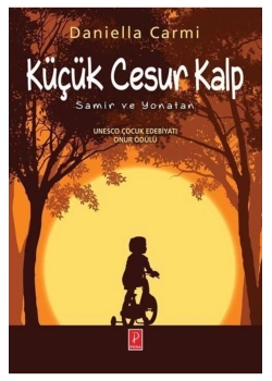 Küçük Cesur Kalp Samir Ve Yonatan Daniella Carmi Pena