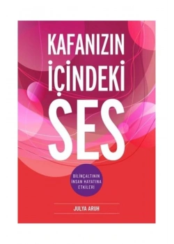 Kafanızın İçindeki Ses Julya Aruh Md