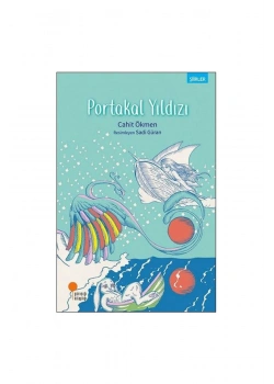 Portakal Yıldızı Şiirler Cahit Ökmen Günışığı