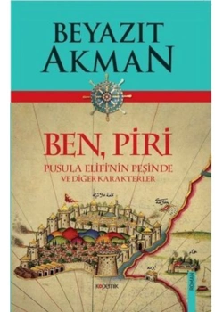Ben Piri Beyazıt Akman Kopernik