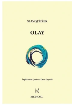Olay  Slavoj Zızek  Monokl