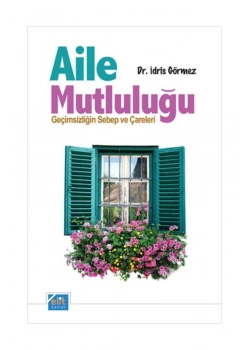 Aile Mutluluğu - Dr.İdris Görmez - Elit Kültür