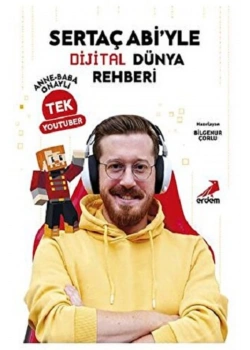 Sertaç Abiyle Dijital Dünya Rehberi  Erdem Yayın