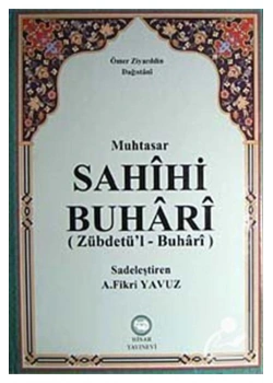 Sahihi Buhari-Zübdetül Buhari Ziyaeddin Dağıstani   Hisar Yayın