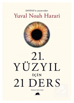 21.Yüzyıl İçin 21 Ders  Yuval Noah Harari   Kollektif