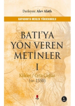 Batıya Yön Veren Metinler 1  Alev Alatlı Kapı Yayın