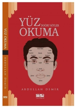 Yüz Okuma Doğru Söyler. Abdullah Demir