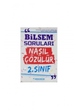 2.Sınıf Bilsem Soruları Nasıl Çözülür  Zeki Çocuk
