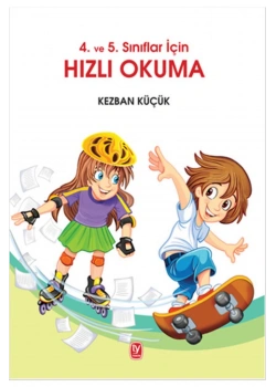 4 Ve 5.Sınıf Lar İçin Hızlı Okuma Kezban Küçük Tekin Yayın