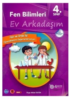 4. Sınıf Fen Bilimleri Ev Arkadaşim 4 Adım
