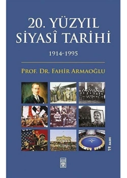 20.Yüzyıl Siyasi Tarihi 1914-1995  Timaş