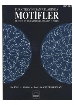 Türk Tezyini Sanatlarında Motifler   Kubbealtı