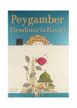 Peygamber Efendimizin Hayatı   Damla