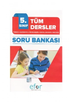 Efor 5.Sınıf Tüm Dersler Soru Bankası