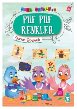 Puf Puf Renkler Mini Masallar Timaş Çocuk