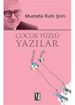 Çocuk Yüzlü Yazılar İz-Çocuk Vakfı