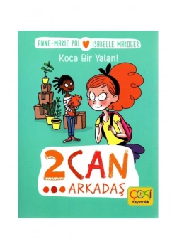 İki Can Arkadaş Koca Bir Yalan  Çoki